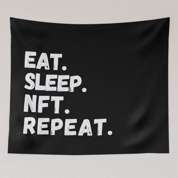Item preview, Eat Sleep NFT Repeat designed and sold by stickmeok.