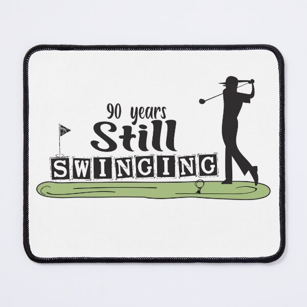 Item preview, 90 years still swinging  golf lovers gift designed and sold by med-sp-shop5.