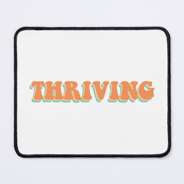 Item preview, Thriving designed and sold by graphic haven.