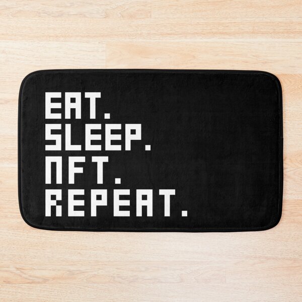 Item preview, Eat Sleep NFT Repeat designed and sold by stickmeok.
