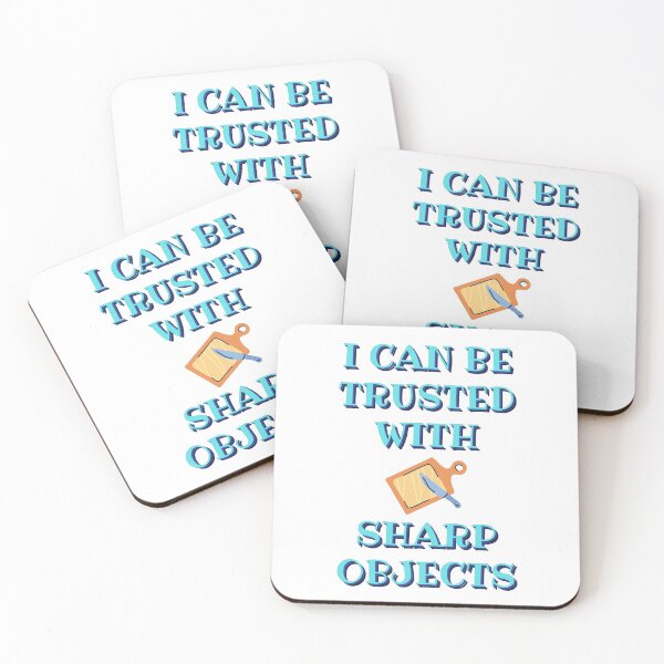 Item preview,  I can be trusted with sharp objects designed and sold by PacePoint.