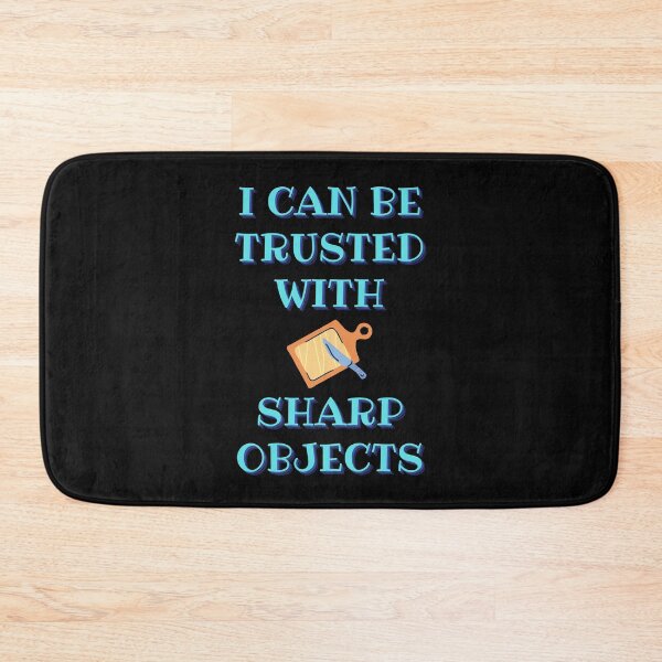 Item preview,  I can be trusted with sharp objects designed and sold by PacePoint.
