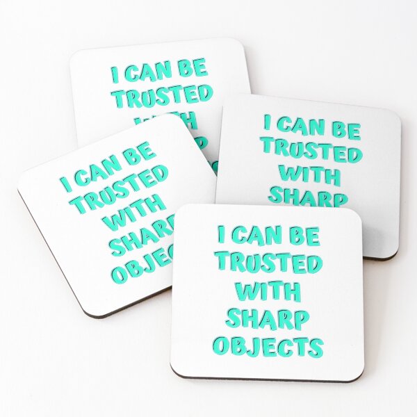 Item preview,   I can be trusted with sharp objects designed and sold by PacePoint.