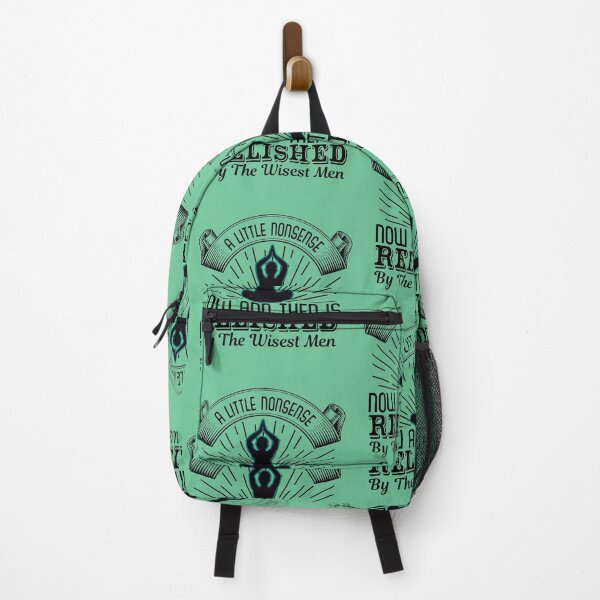 Item preview, A Little Nonsense Now And Then Is Relished By The Wisest Men designed and sold by Rockopolys.