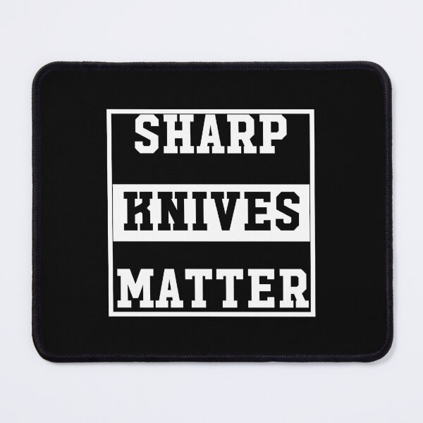 Item preview, Sharp Knives Matter designed and sold by Water Flick.