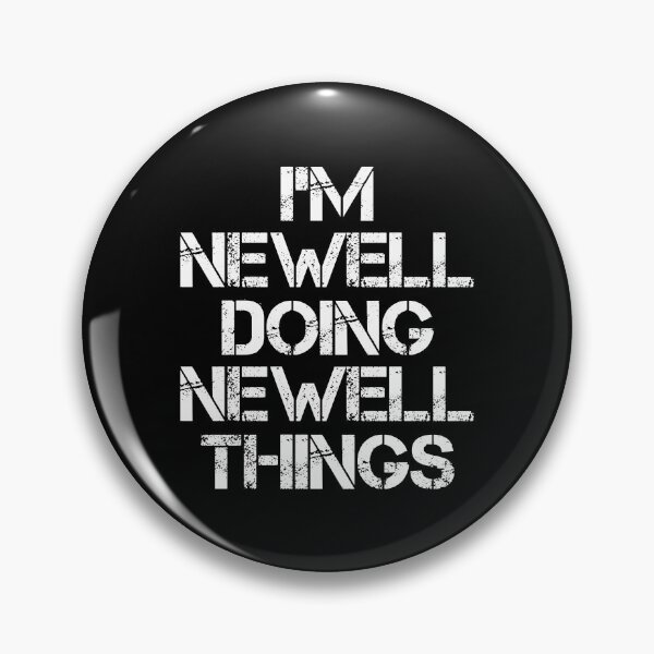 Item preview, Newell Name T Shirt - I'm Newell Doing Newell Things Name Gift Item Tee designed and sold by chezeva.