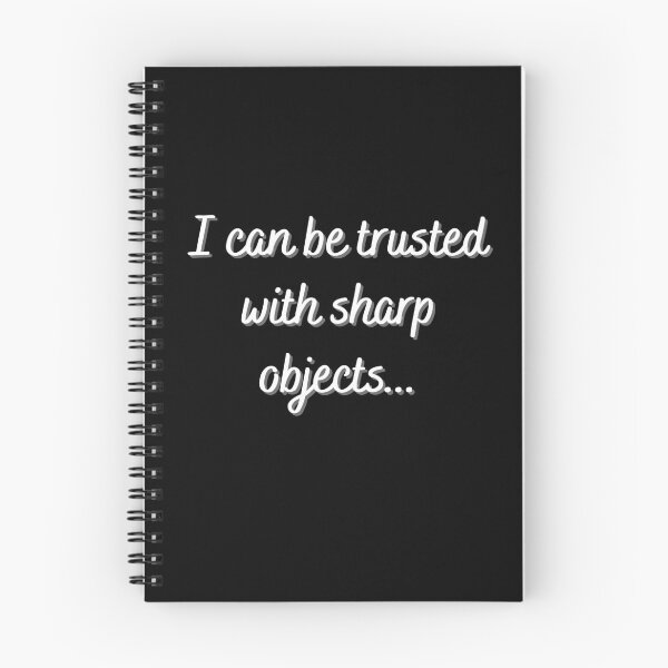 Item preview,   I can be trusted with sharp objects designed and sold by PacePoint.