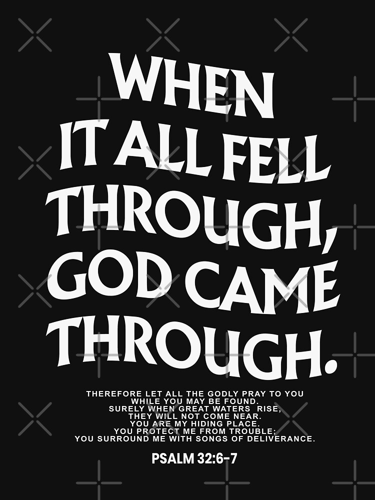 when-it-all-fell-through-god-came-through-t-shirt-for-sale-by