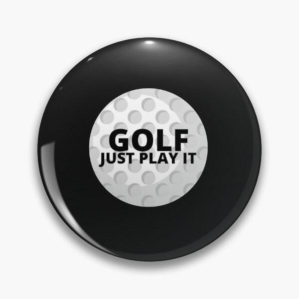 Item preview, golf just play it designed and sold by dzairshirts.