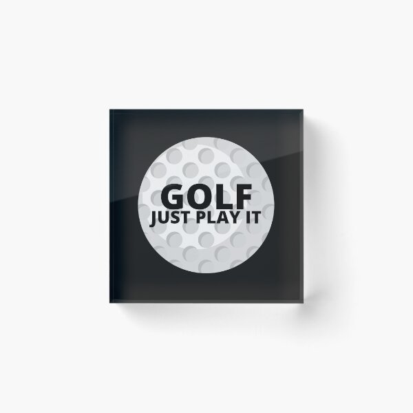 Item preview, golf just play it designed and sold by dzairshirts.
