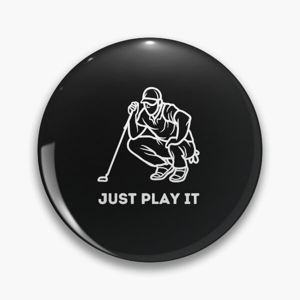Item preview, golf just play it designed and sold by dzairshirts.