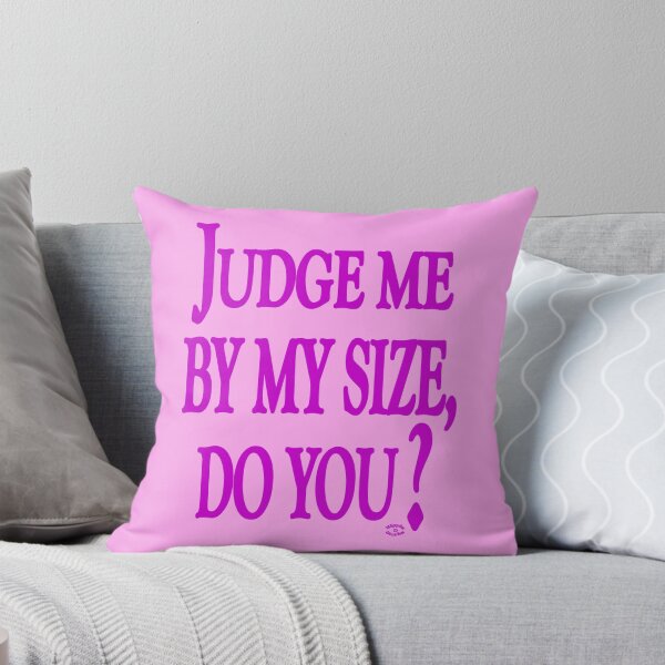Item preview, Judge Me By My Size Do You?  in Pink by Orikall designed and sold by HippieWorks.