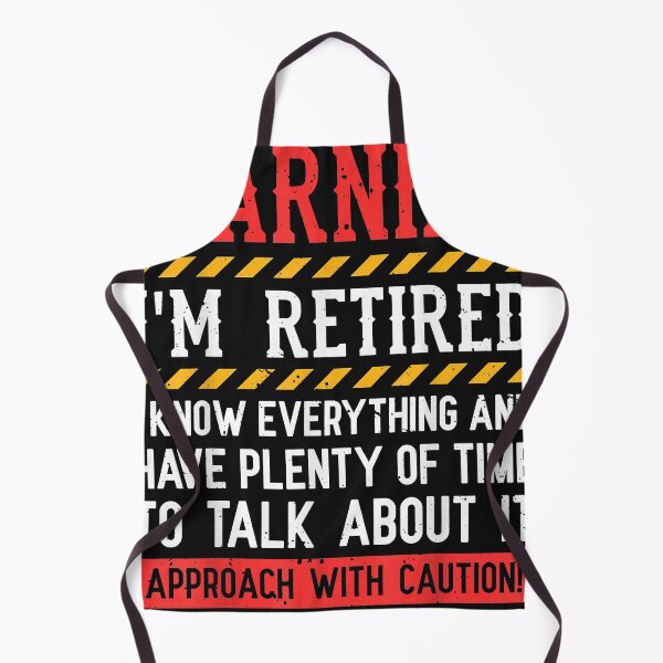 Item preview, Funny Retirement Gift Men Women Retiree Warning I'm Retired designed and sold by FeliciaLang.