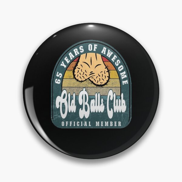 Item preview, Old Balls Club 65th Birthday 65 Years of Awesome designed and sold by Zulfiqqar.