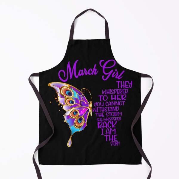 Item preview, March Girl They Whispered To Her You Cannot Withstand The Storm She Whispered Back I Am The Storm - March Birthday - March Girl designed and sold by TheBabySitters.