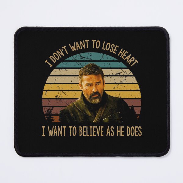 Item preview, I don't want to lose heart i want to believe as he does poster designed and sold by Cardoso1326.