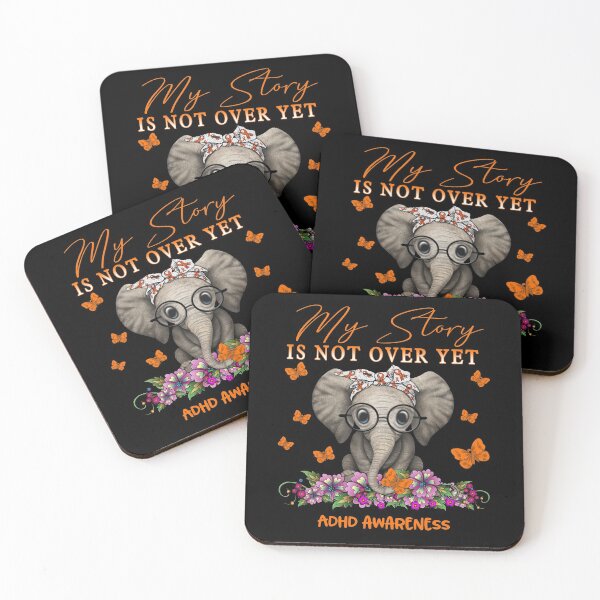Item preview, Cute Elephant My Story Is Not Over Yet ADHD Awareness designed and sold by Adropine.