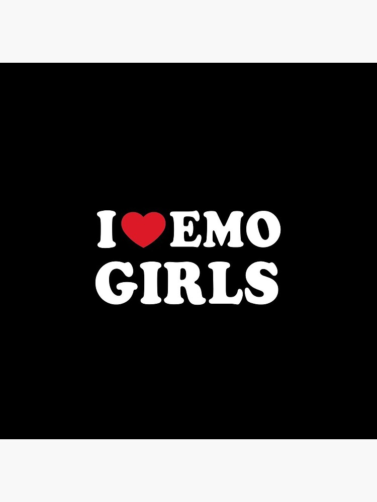 I Love Emo Girls Pin for Sale by suns8