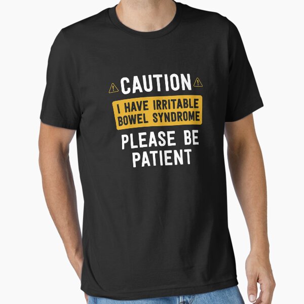 Irritable Bowel Syndrome T-Shirts for Sale | Redbubble