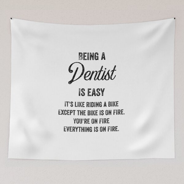 Item preview, Being A Dentist Is Easy - Funny Dentist Quotes Gifts For Dentists designed and sold by ferdaousseshop.