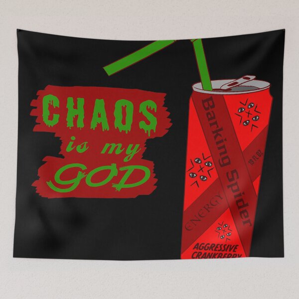Item preview, Chaos is my god designed and sold by kybarkingspider.