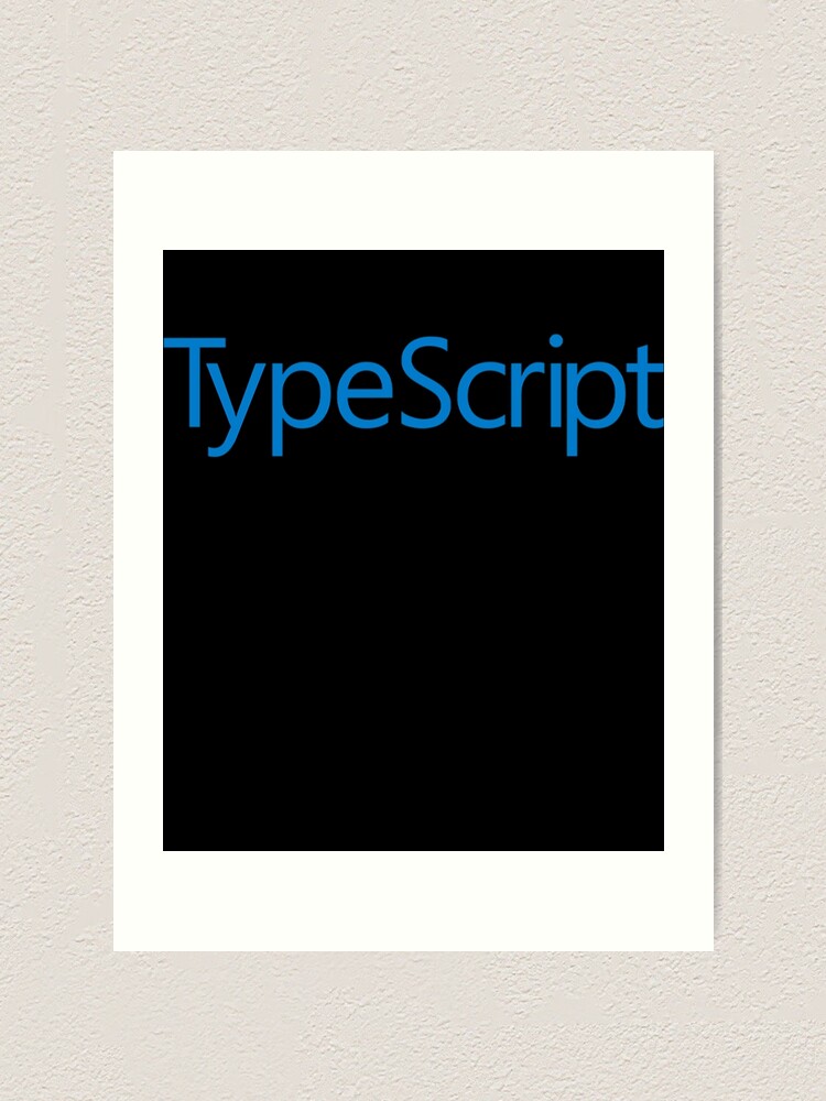 Thumbnail 1 of 3, Art Print, TypeScript For Fans designed and sold by BrigitDeckow.