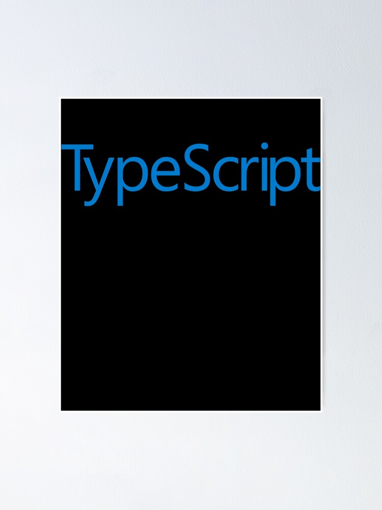 Thumbnail 1 of 3, Poster, TypeScript For Fans designed and sold by BrigitDeckow.
