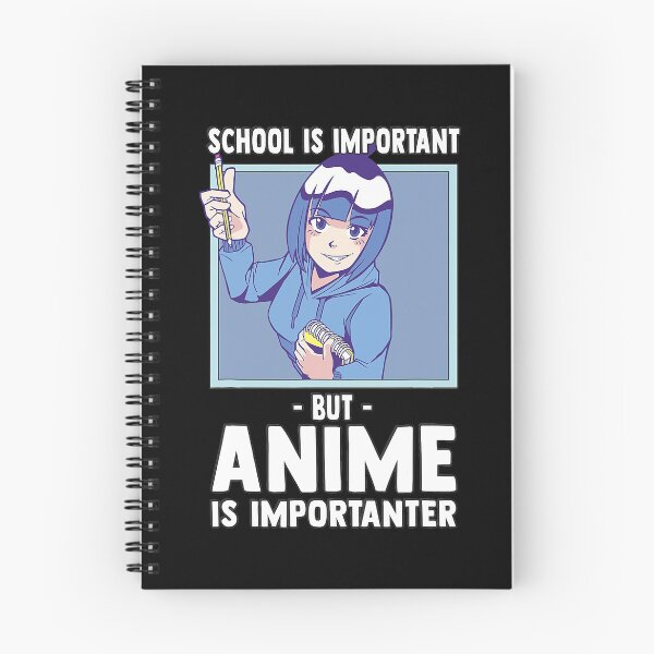 Item preview, School Is Important Anime Is Importanter - Funny Otaku  designed and sold by JeffreyShultz.