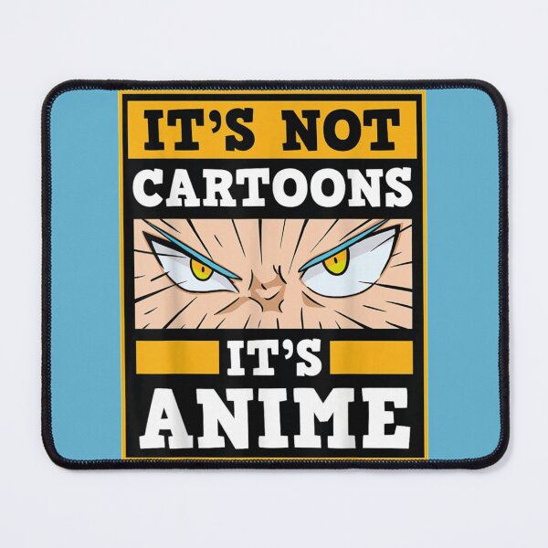 Item preview, It_s Not Cartoons It_s Anime Japanese Manga Series Eyes   designed and sold by shopyureis.