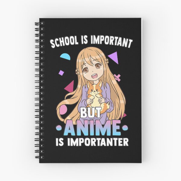 Item preview, School Is Important Anime Is Importanter - Funny Otaku designed and sold by JeffreyShultz.