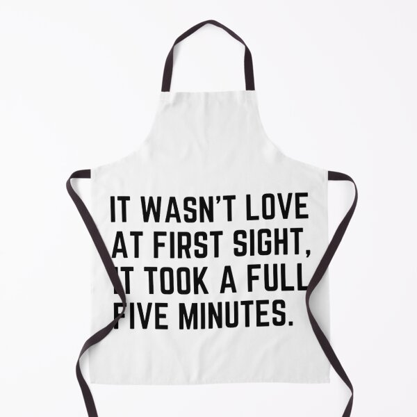 Item preview, It Wasn't Love At First Sight It Took A Full Five minutes Funny Valentine Quotes And Sayings designed and sold by chetan786.