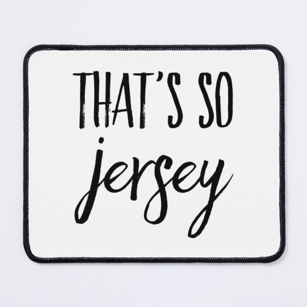 Item preview, That's So New Jersey designed and sold by RiseandShineTee.