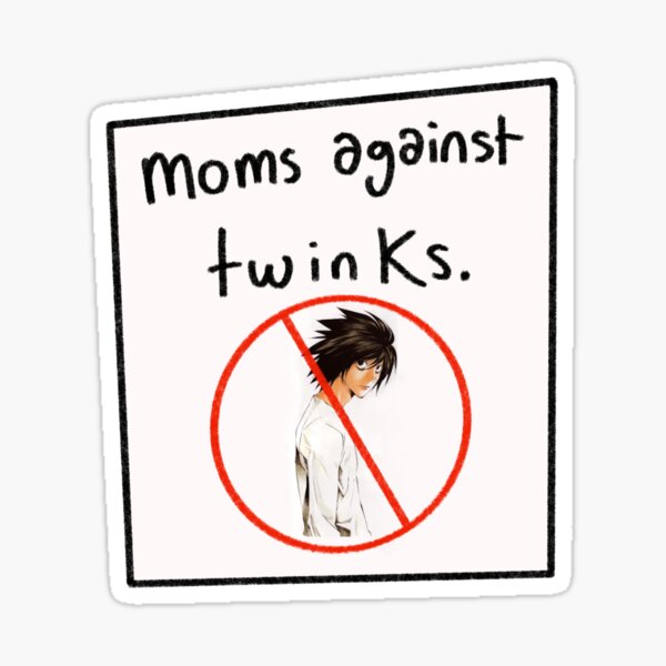 Moms against twinks (1) Sticker