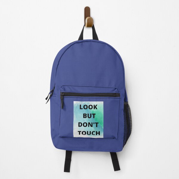 Item preview, Look but don_t touch Premium designed and sold by HUNXFREY.