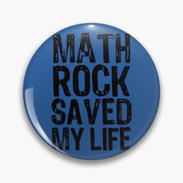 Item preview, Math Rock Saved My Life   designed and sold by HUNXFREY.