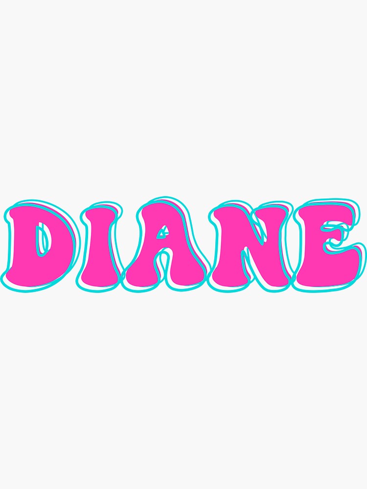 DIANE Cute Custom Name Design Kawaii DIANE Name Sticker By Custom diane-cute-custom-name-design-kawaii-diane-name-sticker-by-custom