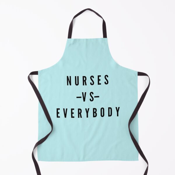 Item preview, Nurses VS Everybody designed and sold by RSF08.
