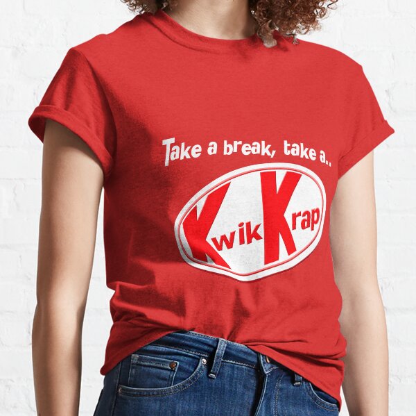 Item preview, Take a break, take a kwik krap designed and sold by goofyfootartist.