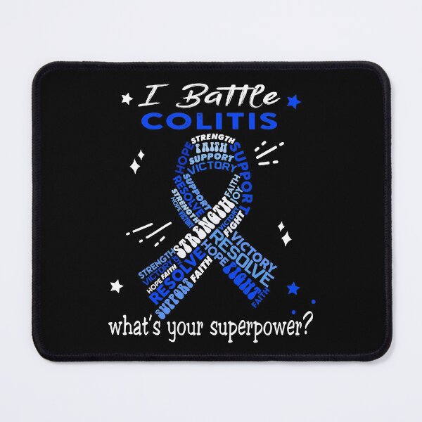 Item preview, I Battle Colitis What's Your Superpower? designed and sold by Aaron309.