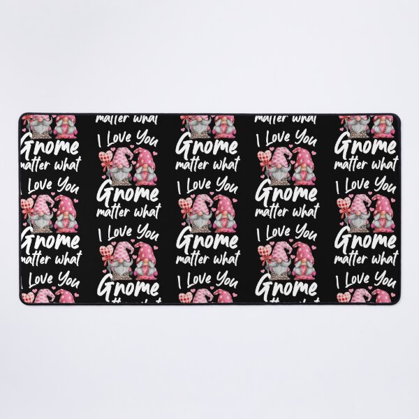 Item preview, I Love You Gnome Matter What - Couples Valentine's Day Gift designed and sold by ohmier.