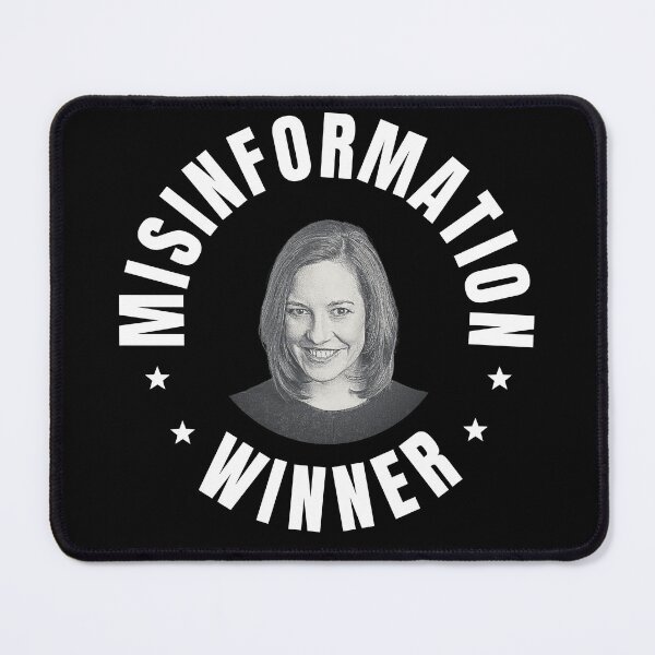 Item preview, Misinformation Winner Jen Psaki White House Press Secretary Funny Meme designed and sold by S-JDesigns.