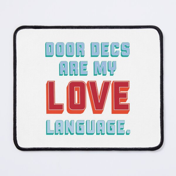 Item preview, Door Decs Are My Love Language designed and sold by LundyLab.
