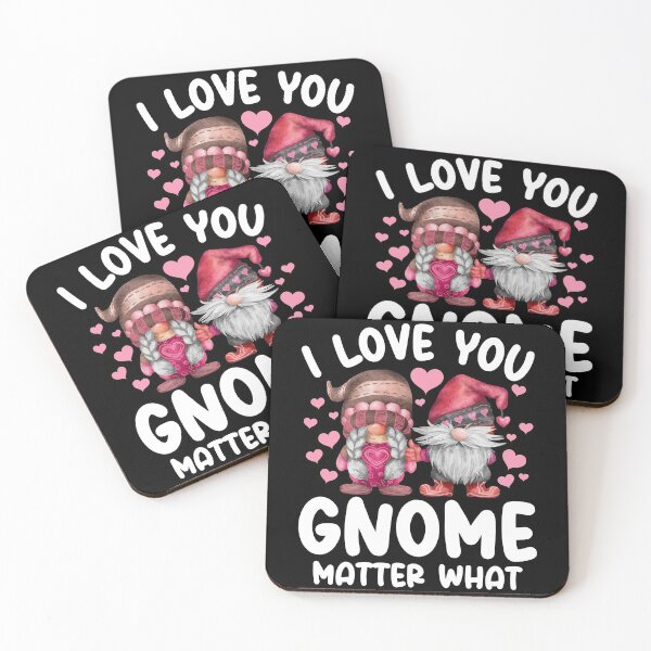 Item preview, I Love You Gnome Matter What - Cute Gnome Couples Valentine's Day Gift designed and sold by ohmier.