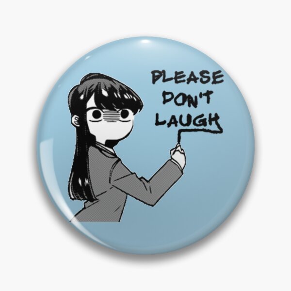 Item preview, Komi San Please Dont Laugh   designed and sold by ZTRBLLCUS.