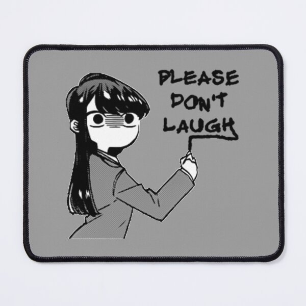 Item preview, Komi San Please Dont Laugh   designed and sold by ZTRBLLCUS.
