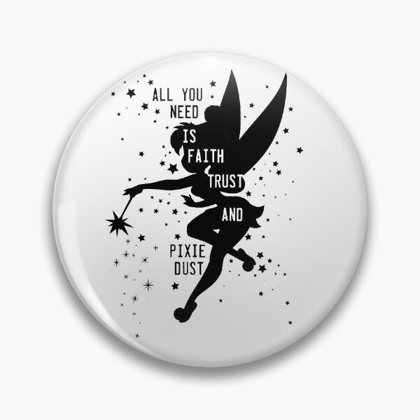 Item preview,  Faith Trust And Pixie Dust designed and sold by HostetlerRonald.