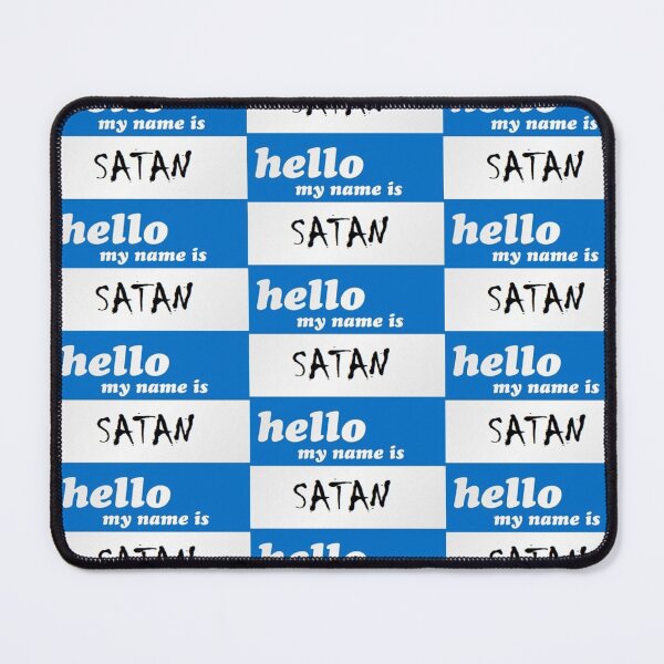 Item preview, Hello My Name Is Satan designed and sold by rcmarble.