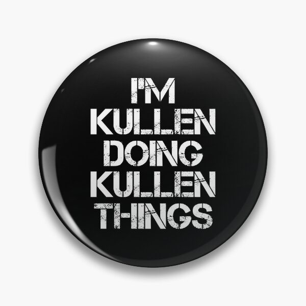 Item preview, Kullen Name T Shirt - I'm Kullen Doing Kullen Things Name Gift Item Tee designed and sold by chezeva.