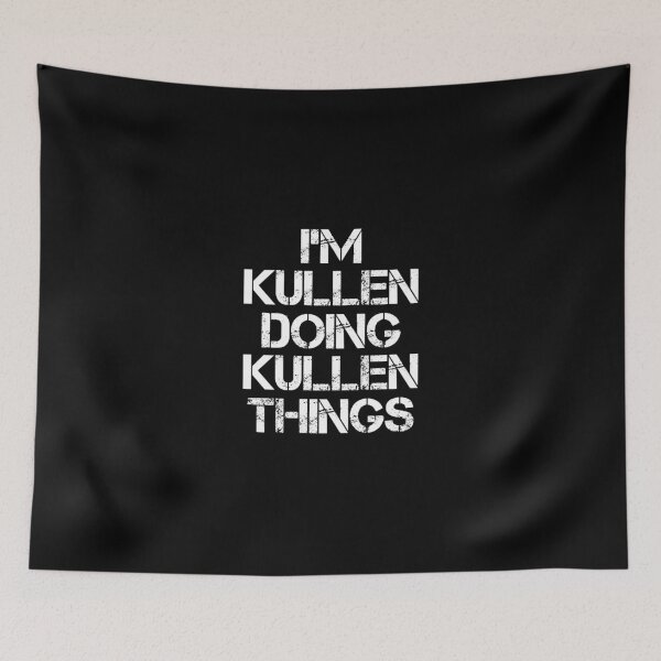 Item preview, Kullen Name T Shirt - I'm Kullen Doing Kullen Things Name Gift Item Tee designed and sold by chezeva.