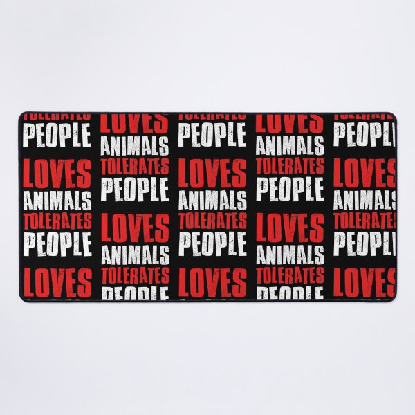 Item preview, Loves Animals Tolerates People designed and sold by FNStuff.